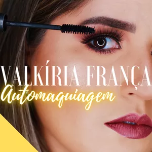 Valkiria Franca Automaquiagem